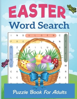Easter Word Search Puzzle Book For Adults: Fun happy Easter Word Search Puzzle Book ( Large Print ) For Adult Adults and Teens Word Find Puzzle Book by Publishing, A. R. Moon