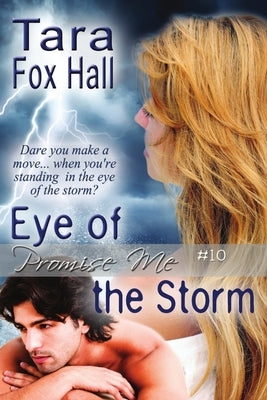 Eye of the Storm by Fox Hall, Tara