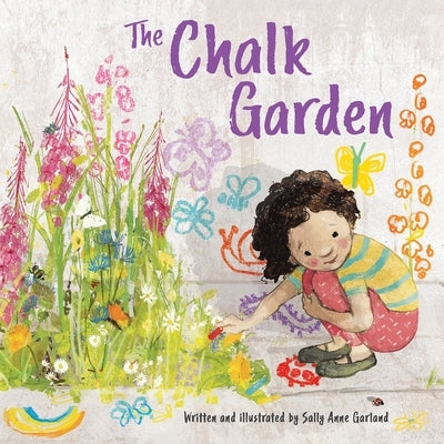 The Chalk Garden by Garland, Sally Anne