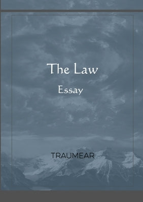 The Law by Traumear