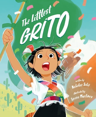 The Littlest Grito by Solis, Nicholas