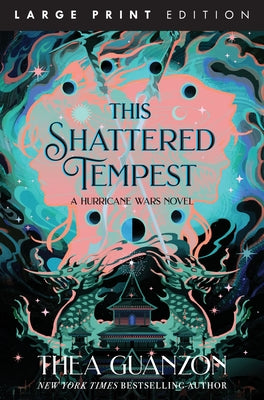 This Shattered Tempest by Guanzon, Thea
