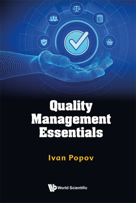Quality Management Essentials by Popov, Ivan