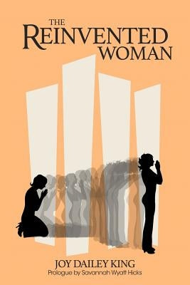 The Reinvented Woman by Hicks, Savannah Wyatt