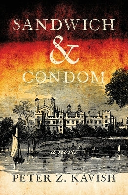 Sandwich & Condom by Kavish, Peter Z.