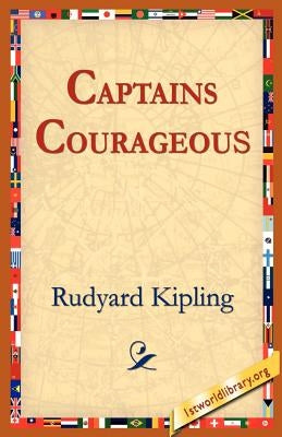 Captains Courageous by Kipling, Rudyard