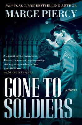 Gone to Soldiers by Piercy, Marge