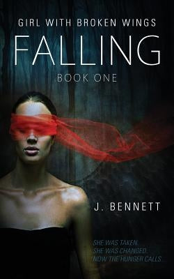 Falling by Bennett, J.