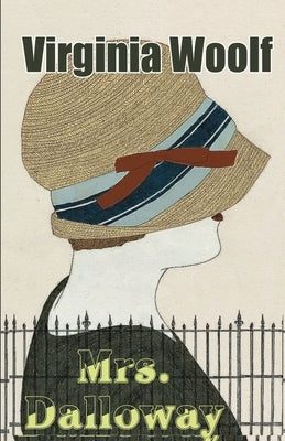 Mrs. Dalloway by Woolf, Virginia