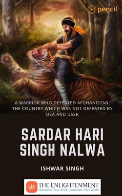 Sardar Hari Singh Nalwa by Singh, Ishwar