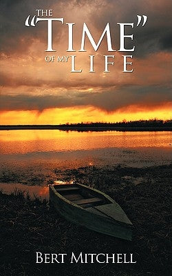 The Time of My Life by Mitchell, Bert