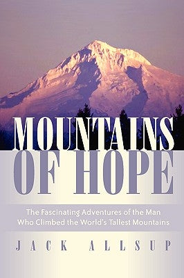 Mountains of Hope by Allsup, Jack