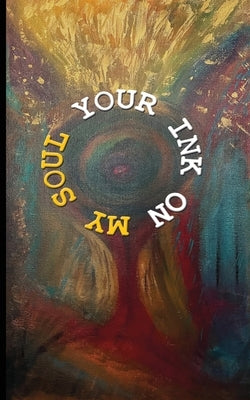 Your Ink on My Soul by Strigas, Christina