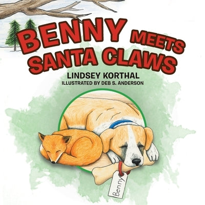 Benny Meets Santa Claws by Korthal, Lindsey