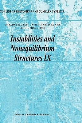 Instabilities and Nonequilibrium Structures IX by Descalzi, Orazio