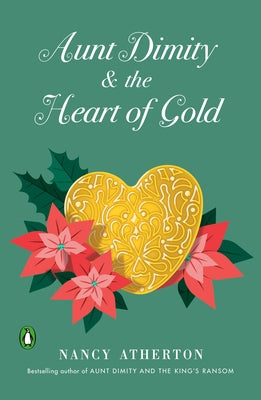Aunt Dimity and the Heart of Gold by Atherton, Nancy