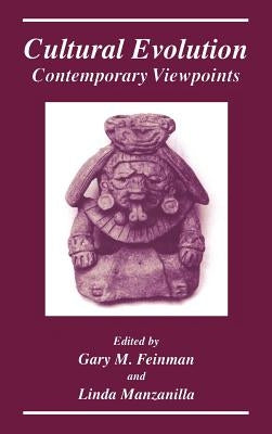 Cultural Evolution: Contemporary Viewpoints by Feinman, Gary M.