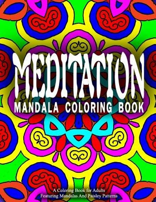 MEDITATION MANDALA COLORING BOOK - Vol.10: women coloring books for adults by Charm, Jangle