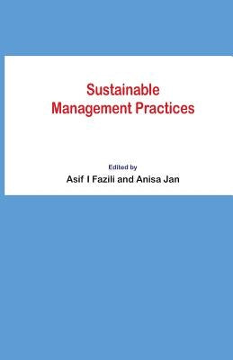 Sustainable Management Practices by Jan, Anisa