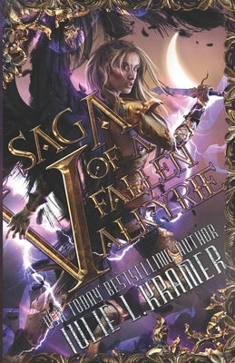Saga of a Fallen Valkyrie by Kramer, Julie L.