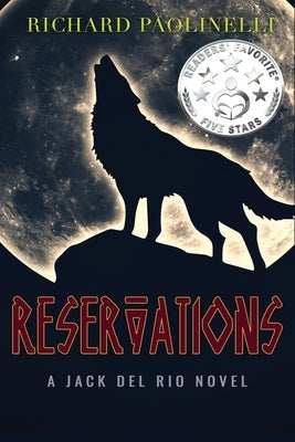 Reservations by Paolinelli, Richard