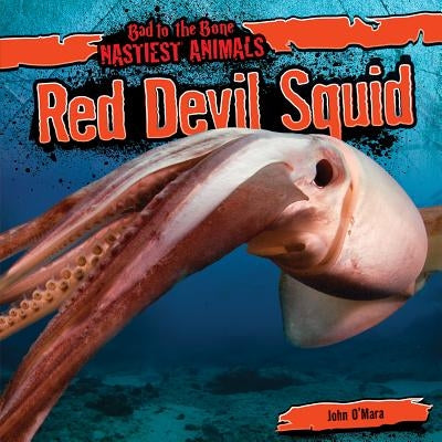 Red Devil Squid by O'Mara, John