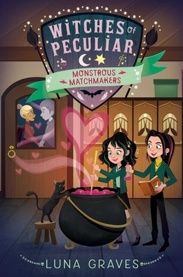 Monstrous Matchmakers by Graves, Luna