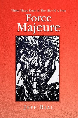 Force Majeure by Rial, Jeff