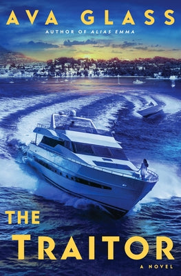 The Traitor by Glass, Ava