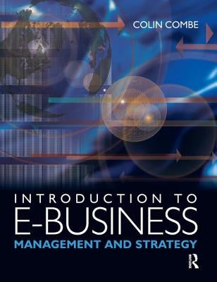 Introduction to e-Business by Combe, Colin