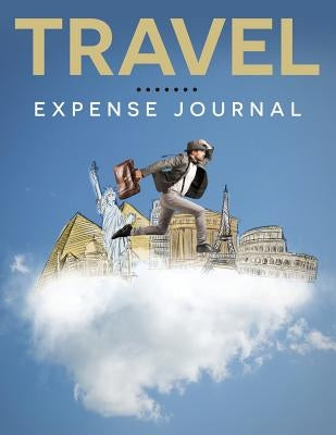 Travel Expense Journal by Speedy Publishing LLC