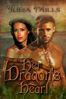 Her Dragon's Heart by Boulanger, Linda
