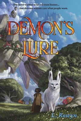 Demon's Lure by Rowyn, L.