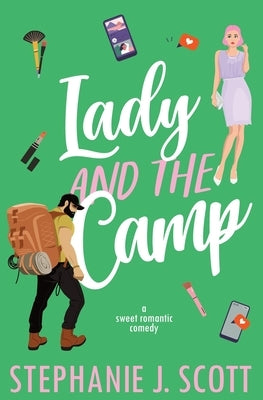 Lady and the Camp by Scott, Stephanie J.
