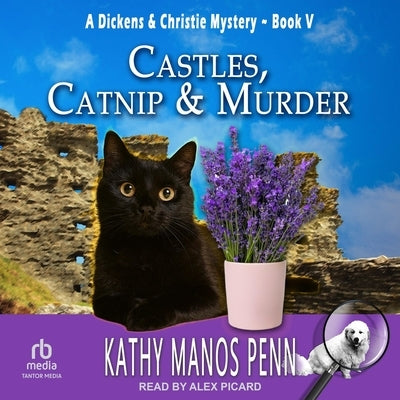 Castles, Catnip & Murder by Penn, Kathy Manos