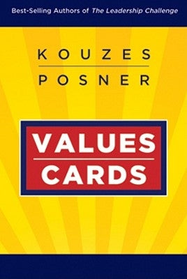 The Leadership Challenge Workshop: Values Cards by Kouzes, James M.