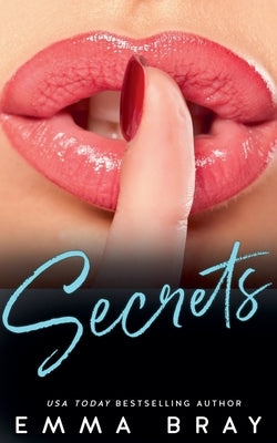Secrets by Bray, Emma