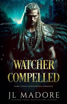 Watcher Compelled by Madore, Jl