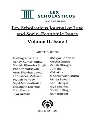 Lex Scholasticus Journal of Socio-Economic Issues (Volume II - Issue I) by Scholasticus, Lex