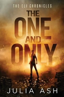 The One and Only by Ash, Julia
