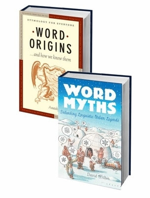 Word Myths and Word Origins by Wilton