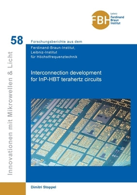 Interconnection development for InP-HBT terahertz circuits by Stoppel, Dimitri