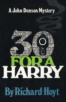 30 for a Harry by Hoyt, Richard