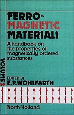 Handbook of Magnetic Materials: Volume 2 by Wohlfarth, E. P.