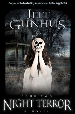 Night Terror: Book #2 by Gunhus, Jeff