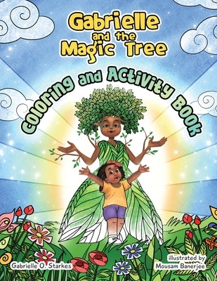 Gabrielle and the Magic Tree: Coloring and Activity Book by Starkes, Gabrielle
