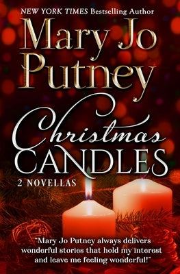 Christmas Candles: Two Novellas by Putney, Mary Jo