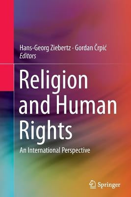 Religion and Human Rights: An International Perspective by Ziebertz, Hans-Georg
