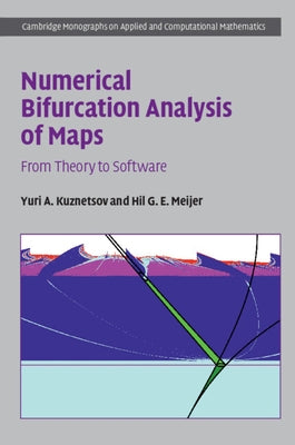 Numerical Bifurcation Analysis of Maps by Kuznetsov, Yuri A.