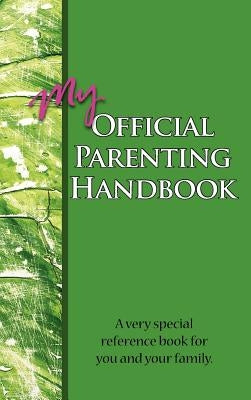 My Official Parenting Handbook by John Harris and Tony Tocco